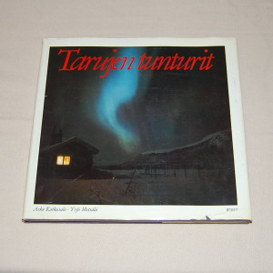 Asko Kaikusalo / Yrjö Metsälä Tarujen tunturit